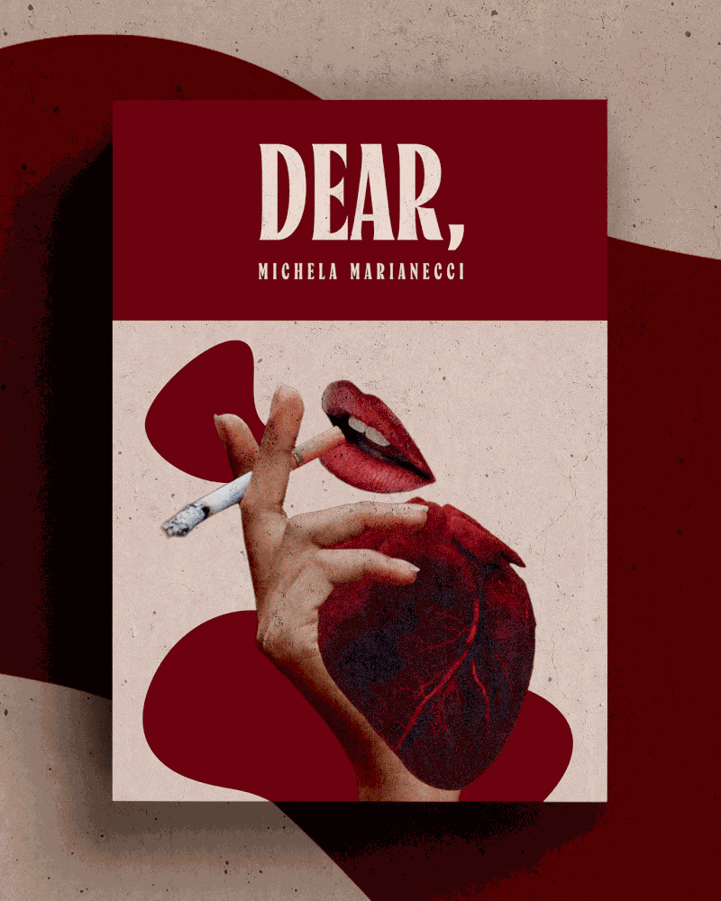 Dear, poetry book cover design by Rachel Kelli for Michela Marianecci — surrealist collage with crimson red palette featuring hands and anatomical heart