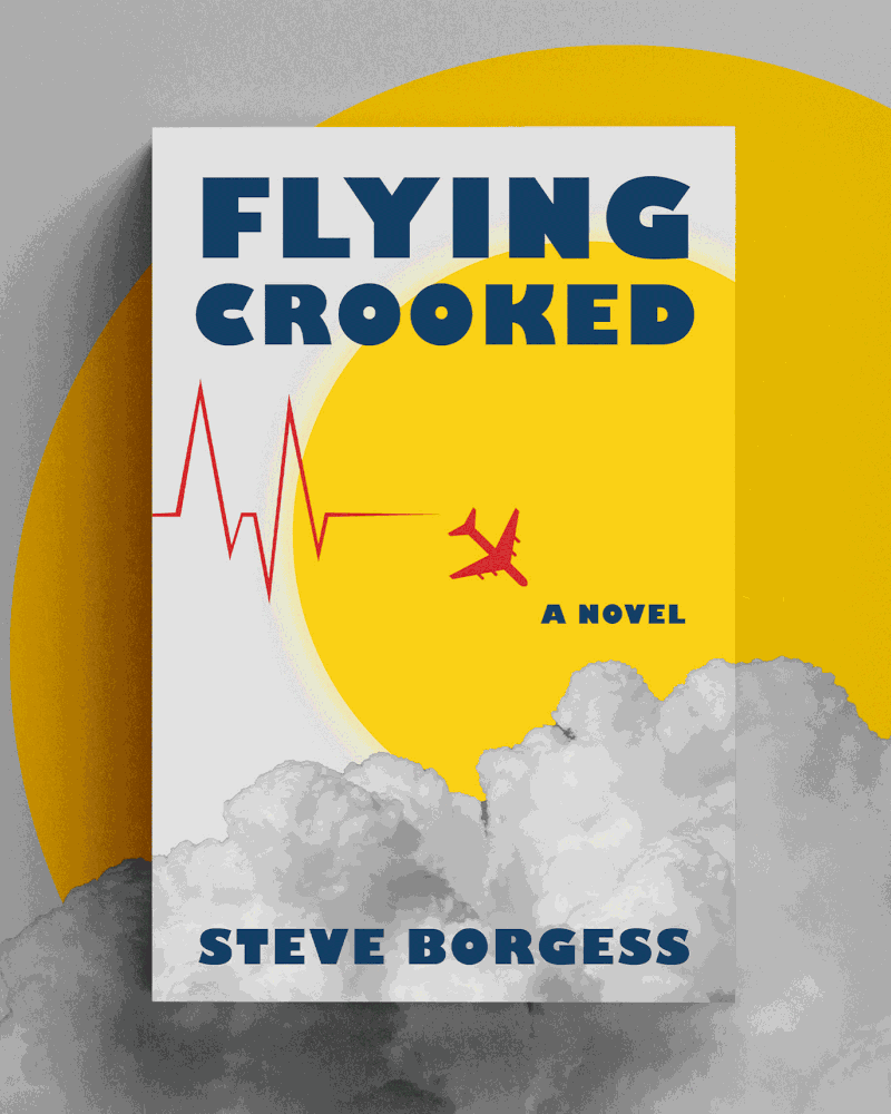 Flying Crooked book cover design by Rachel Kelli for Steve Borgess — animated heartbeat ECG line with red airplane over yellow sun